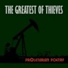 Proletarian Poetry - The Greatest of Thieves
