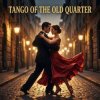 封面 Vasilii CECEGOV & Atom - Tango of the Old Quarter Vasilii CECEGOV & Atom - Tango of the Old Quarter