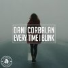 封面 Dani Corbalan - Every Time I Blink Dani Corbalan - Every Time I Blink