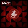 封面 ATYO x ALTERA - Circle (Extended Mix) ATYO x ALTERA - Circle (Extended Mix)