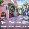 封面 Tom Carmine - Summer Session Live @ Terazza Tom Carmine - Summer Session Live @ Terazza