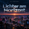 封面 DJ FORTUNA - Lichter am Horizont DJ FORTUNA - Lichter am Horizont