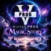 封面 Victor PROG - Magic Story (Radio Edit) Victor PROG - Magic Story (Radio Edit)
