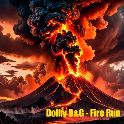 封面 Dolby D&G - Fire Run