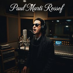 封面 Paul Marti Rossoff - First Day of May 1996. Studio demo 1999. Jazz orchestra overdubb 2019