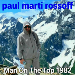 封面 Paul Marti Rossoff - Man On The Top 1982. Covid on-line recorded 2020