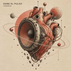 封面 ViTaLiKuS - DAME EL PULSO