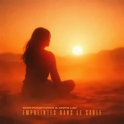 封面 Igor Pumphonia & Anita Lav - Empreintes Dans Le Sable