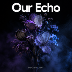 封面 DJ-Lion- Л. Е. В. - Our echo