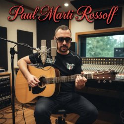 封面 Paul Marti Rossoff - Soon or Late 1980. Studio re-recorded 2019