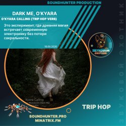 封面 Dark Me, O'Kyara - O'Kyara Calling (Trip Hop Vers)