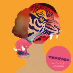封面 Michele Mininni, CALM - Vertigo (Calm Remix)