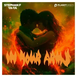 封面 Stephan F, Ya-Ya - In Your Arms