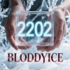 封面 BLODDYICE - 2202 BLODDYICE - 2202