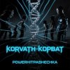 封面 PowerHitPashechka - KORVATH-КОРВАТ PowerHitPashechka - KORVATH-КОРВАТ