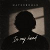 封面 MATURBOMAN - In my head MATURBOMAN - In my head
