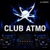 DJ Grom - CLUB ATMO 118
