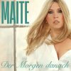 Обкладинка Maite Kelly - Der Morgen Danach Maite Kelly - Der Morgen Danach