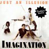 封面 Imagination - Just An Illusion (Dj Edit) Imagination - Just An Illusion (Dj Edit)