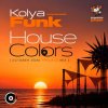 封面 Kolya Funk - House Colors (October 2020 ppeople mix) Kolya Funk - House Colors (October 2020 ppeople mix)