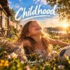 Cover Angel-69 - Childhood (Pure Soul) Angel-69 - Childhood (Pure Soul)