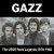 Cover GAZZ - The Wheels Keep A-Turning 1979. Studio demo restored & remastered 2026