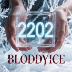 封面 BLODDYICE - 2202