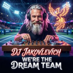 封面 DJ Jakovlevich - We’re the Dream Team