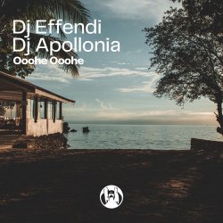 封面 DJ Effendi & DJ Apollonia - Ooohe Ooohe (Radio Mix)