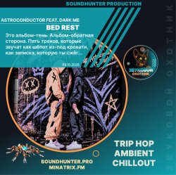 封面 Astroconductor feat. Dark Me - Bed Rest