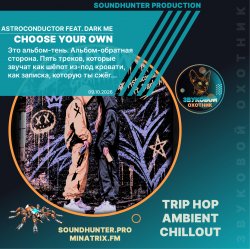 封面 Astroconductor feat. Dark Me - Choose Your Own