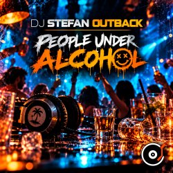 Обкладинка Dj Stefan Outback - People Under Alcohol (October 2019 ppeople mix)