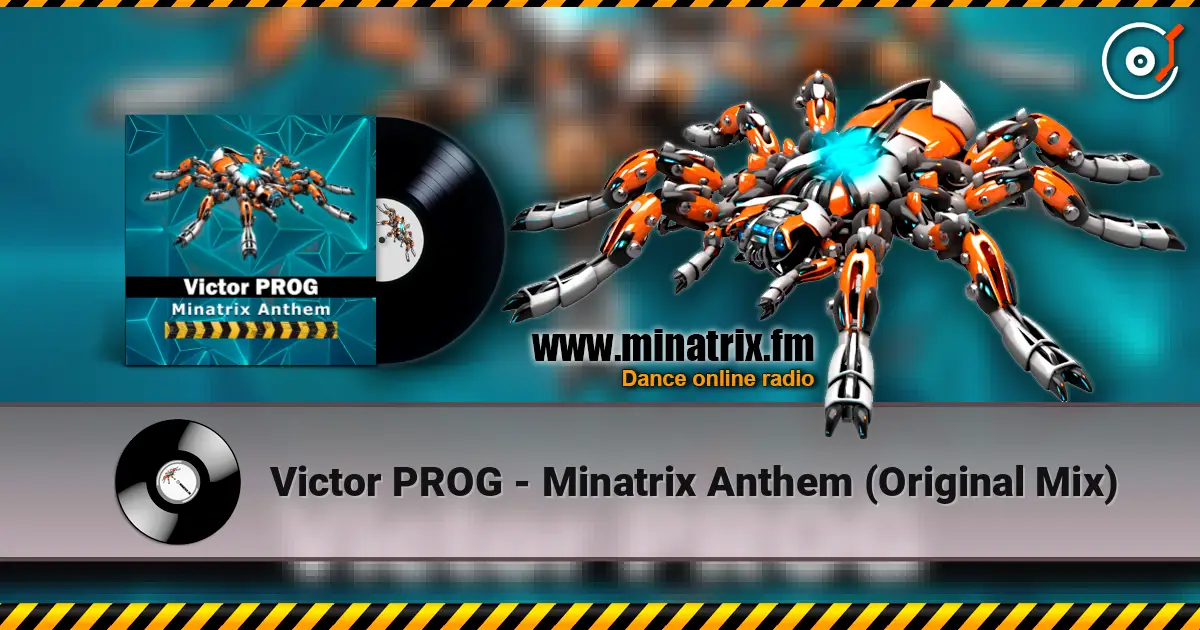 Victor PROG - Minatrix Anthem (Original Mix) 高品质在线收听 | Minatrix.FM