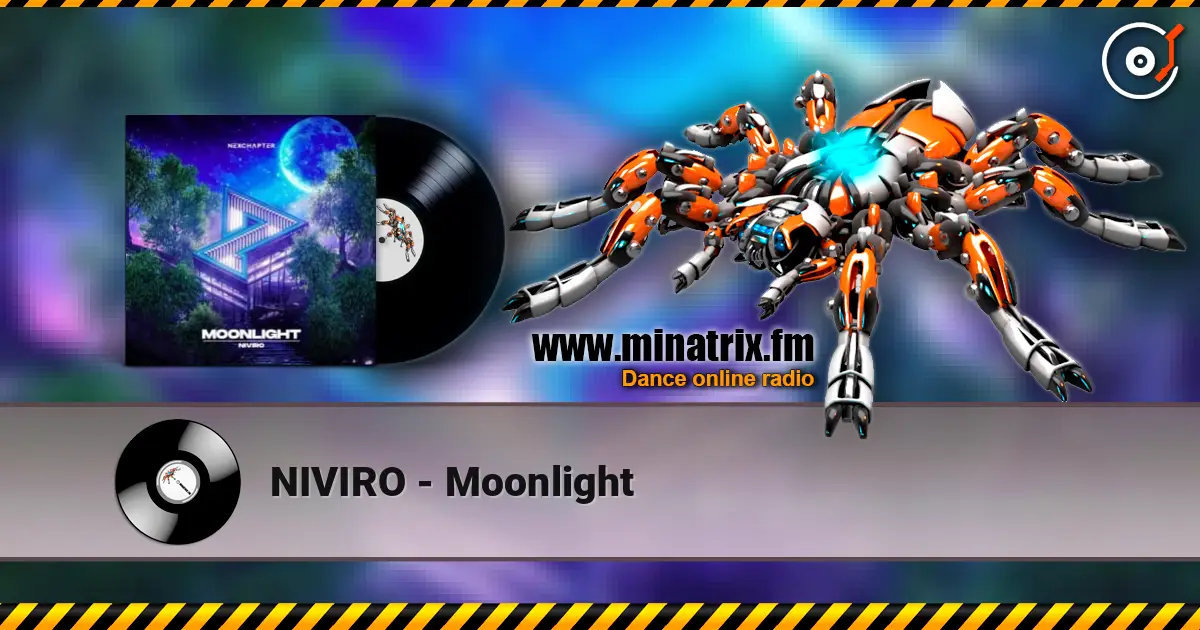 NIVIRO - Moonlight 高品质在线收听 | Minatrix.FM