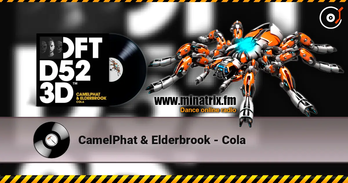 CamelPhat & Elderbrook - Cola 高品质在线收听 | Minatrix.FM