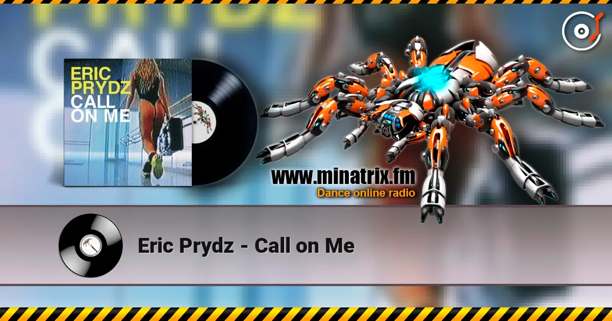Eric Prydz - Call on Me 高品质在线收听 | Minatrix.FM