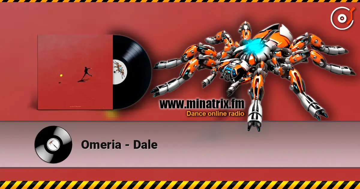 Omeria - Dale 高品质在线收听 | Minatrix.FM