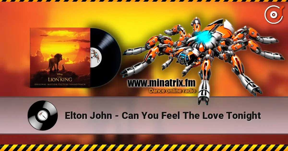 Elton John - Can You Feel The Love Tonight 高品质在线收听 | Minatrix.FM