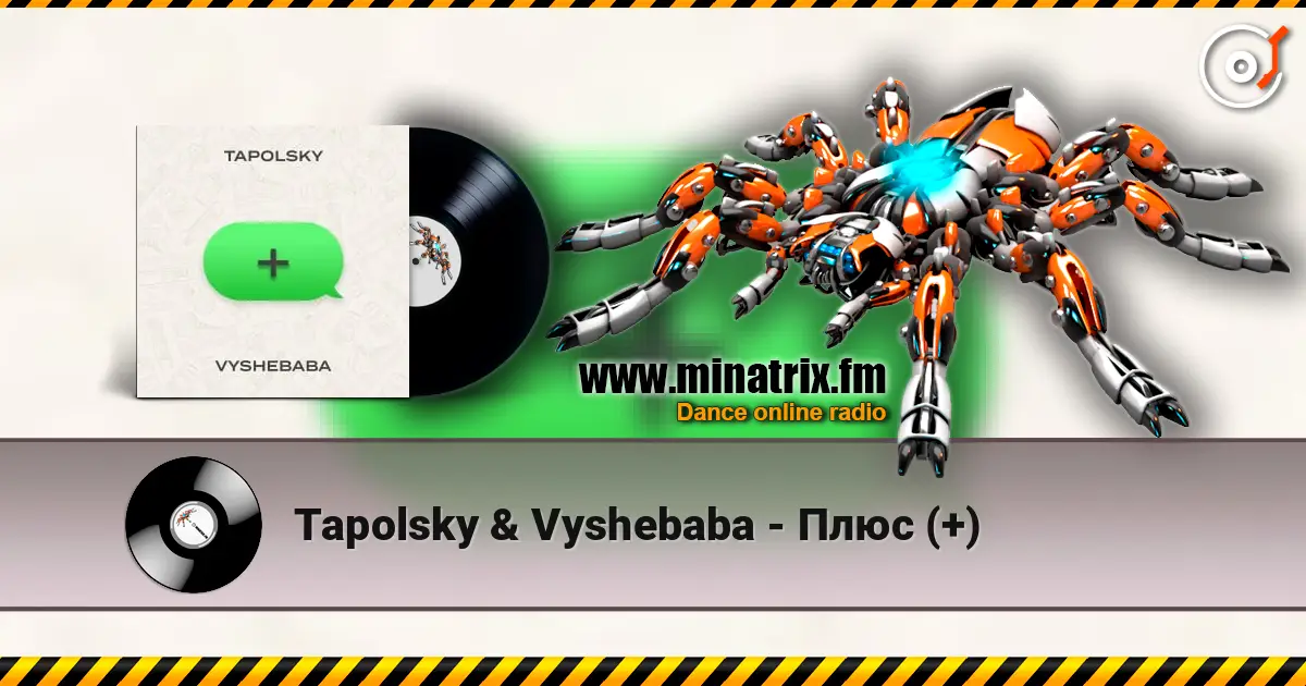 Tapolsky & Vyshebaba - Плюс (+) 高品质在线收听 | Minatrix.FM