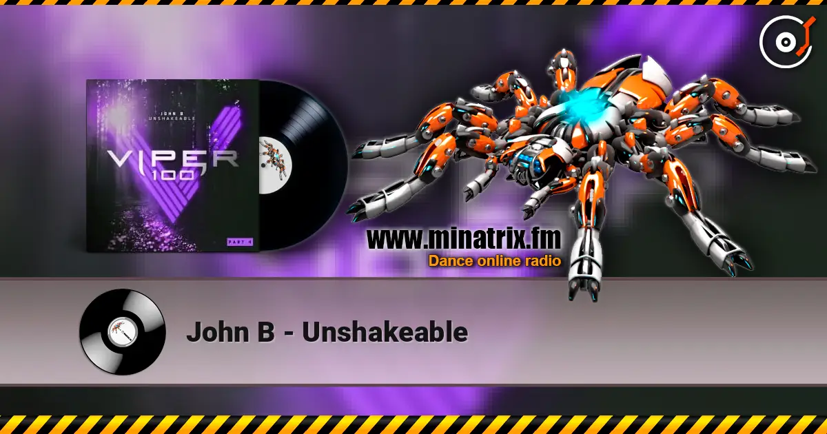 John B - Unshakeable 高品质在线收听 | Minatrix.FM