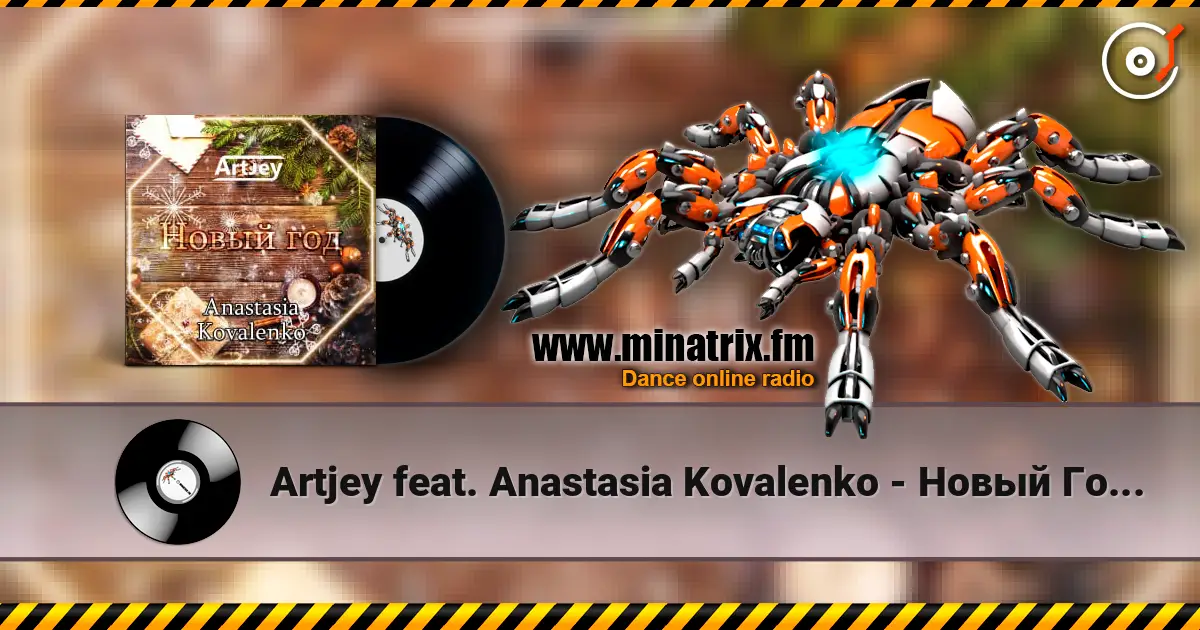 Artjey feat. Anastasia Kovalenko - Новый Год (Radio Edit) 高品质在线收听 | Minatrix.FM