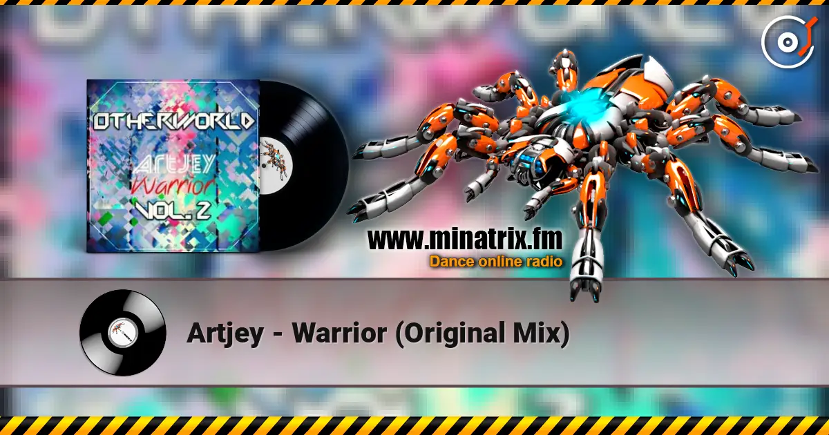 Artjey - Warrior (Original Mix) 高品质在线收听 | Minatrix.FM