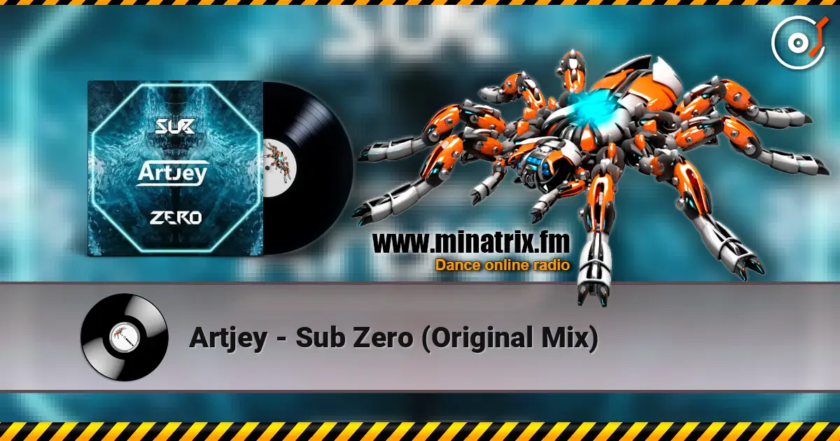 Artjey - Sub Zero (Original Mix) 高品质在线收听 | Minatrix.FM