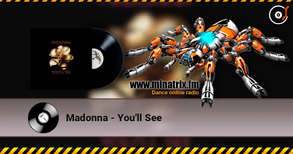 Madonna - You'll See 高品质在线收听 | Minatrix.FM