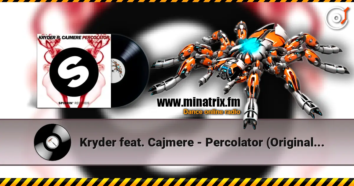 Kryder feat. Cajmere - Percolator (Original Mix) 高品质在线收听 | Minatrix.FM