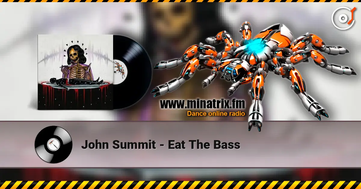 John Summit - Eat The Bass 高品质在线收听 | Minatrix.FM