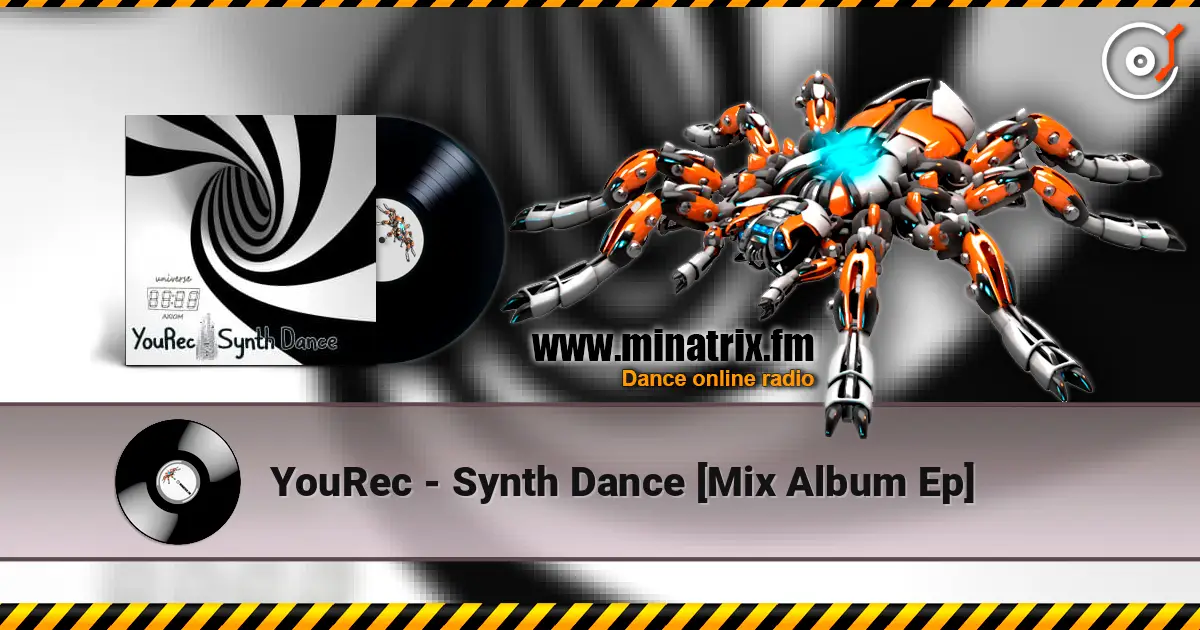 YouRec - Synth Dance [Mix Album Ep] 高品质在线收听 | Minatrix.FM