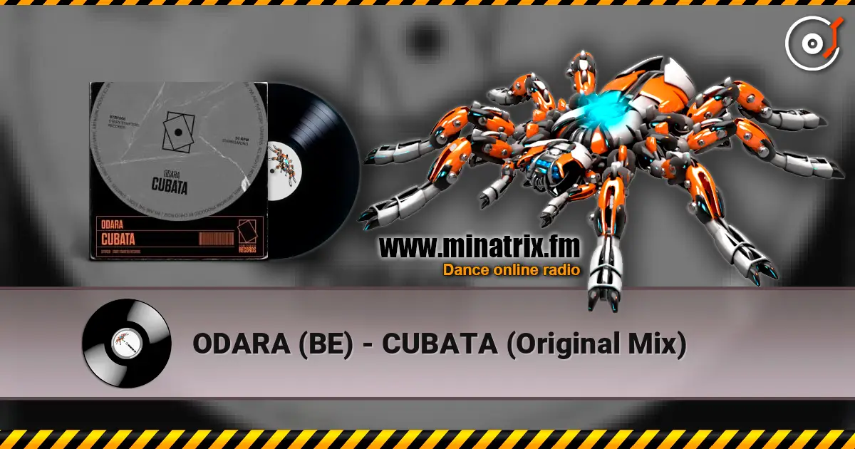 ODARA (BE) - CUBATA (Original Mix) 高品质在线收听 | Minatrix.FM
