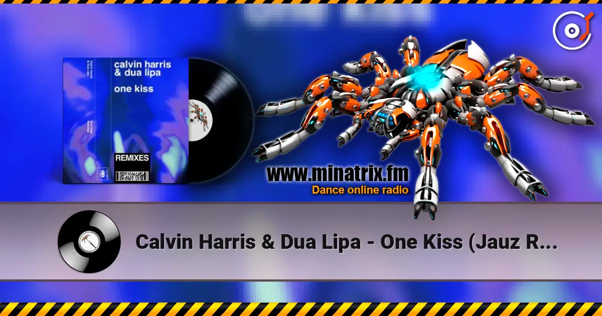 Calvin Harris & Dua Lipa - One Kiss (Jauz Remix) 高品质在线收听 | Minatrix.FM