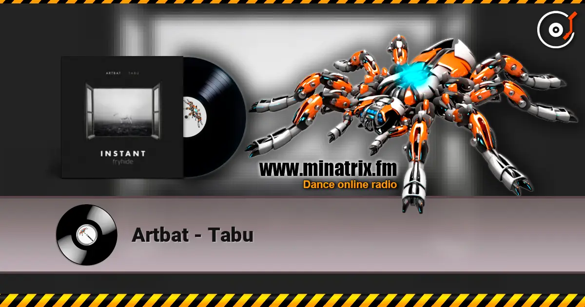 Artbat - Tabu 高品质在线收听 | Minatrix.FM